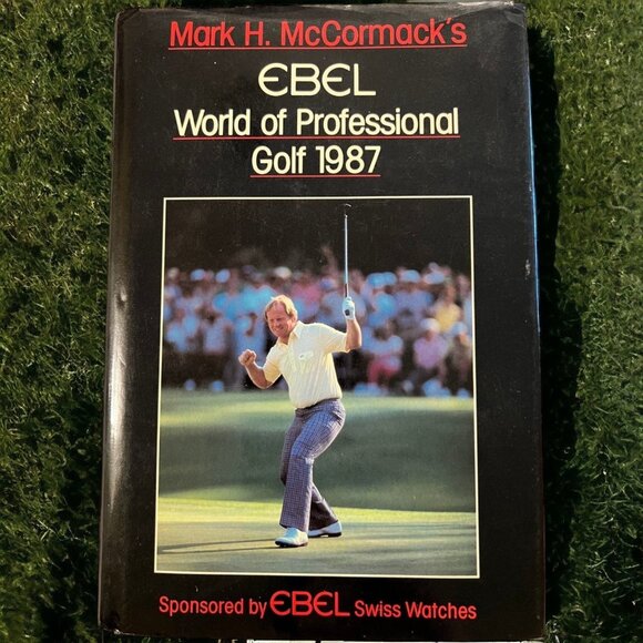 EBEL World of Professional Golf 1987, Harcover, PGA Tour Yearbook - Picture 1 of 10
